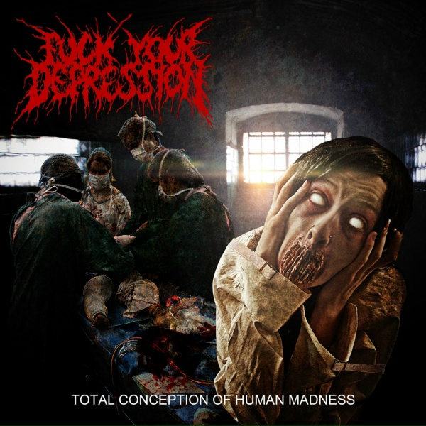 Обложка: Fuck Your Depression - Anti-Government Phobia