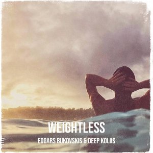Обложка: Edgars Bukovskis, Deep koliis - Weightless
