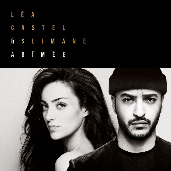 Обложка: Léa Castel, Slimane - Abîmée