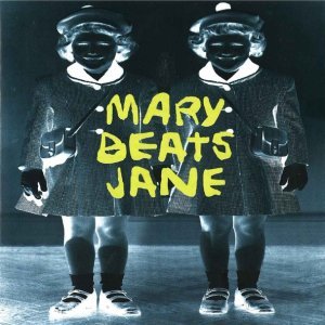 Обложка: Mary Beats Jane - Porno