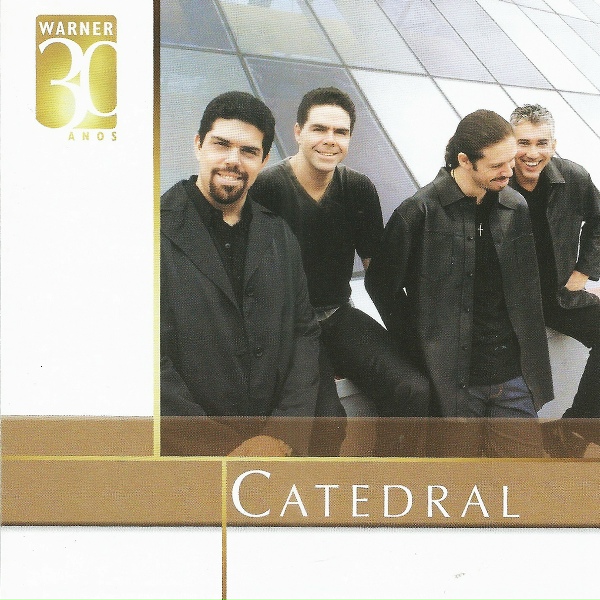 Обложка: Catedral - Quando o amor acontece