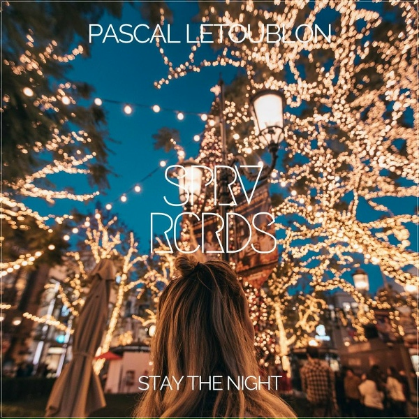 Обложка: Pascal Letoublon - Stay The Night