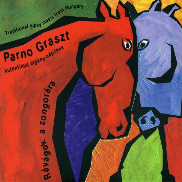 Обложка: Parno Graszt - Tu zsanesz