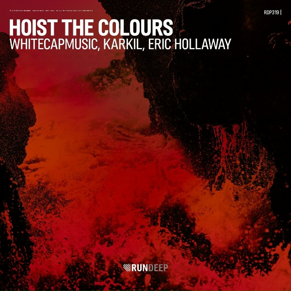 Обложка: WhiteCapMusic, KARKIL, Eric Hollaway - Hoist the Colours