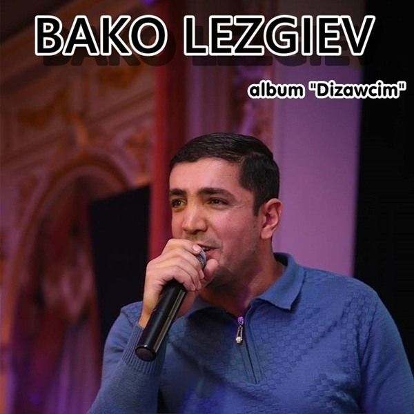 Обложка: Bako Lezgiev - Yaramin Beje