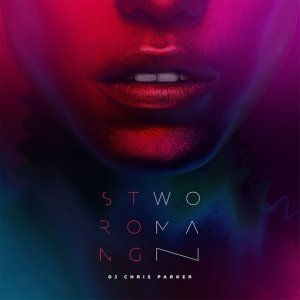 Обложка: DJ Chris Parker - Strong Woman