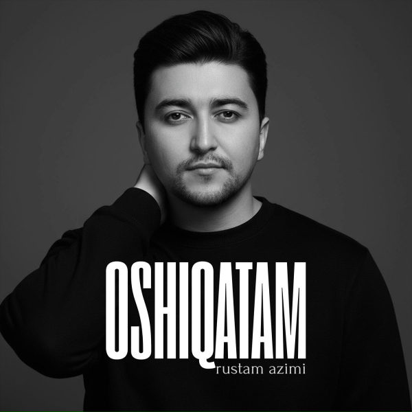 Обложка: Rustam Azimi - Oshiqatam