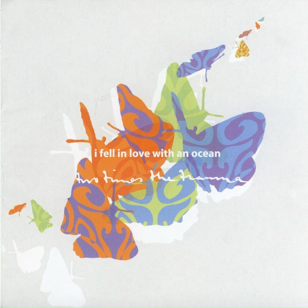 Обложка: Two Times The Trauma - I Fell in Love Vith an Ocean