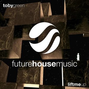 Обложка: Toby Green - Lift Me Up