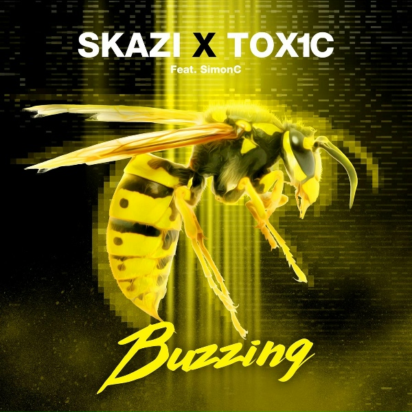 Обложка: Skazi, TOX1C feat. SimonC - Buzzing