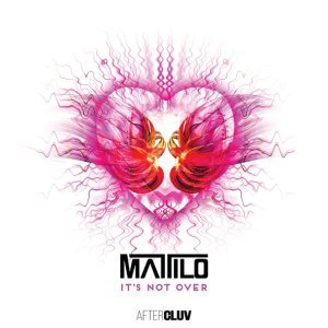 Обложка: Mattilo - It´s Not Over