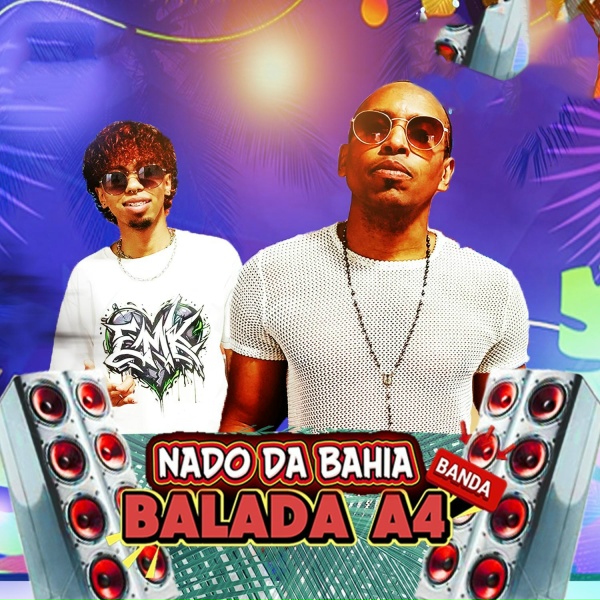 Обложка: Nado da Bahia, Banda Balada A4, Juninho Play No Comando - Bloquinho da Alegria