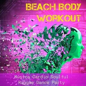 Обложка: Restaurant Music Academy - Beach Body Workout