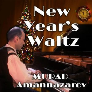 Обложка: Murad Amannazarov - New Year’s Waltz