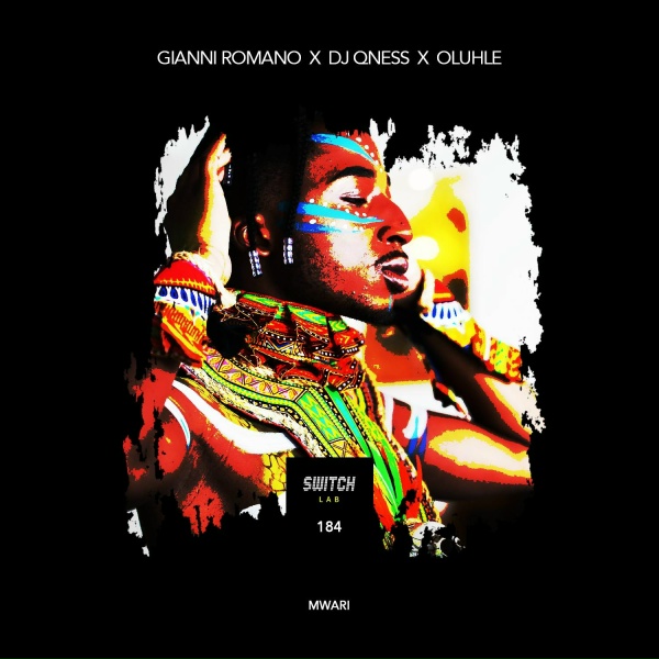 Обложка: Gianni Romano, DJ Qness, Oluhle - Mwari