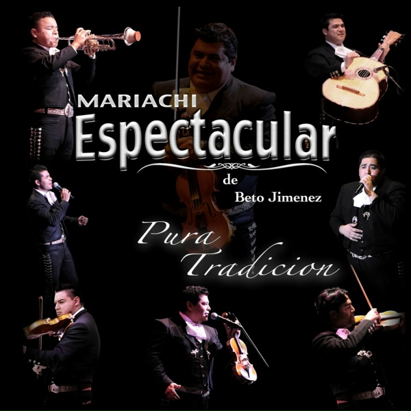 Обложка: Mariachi Espectacular de Beto Jimenez - Traigo un Amor