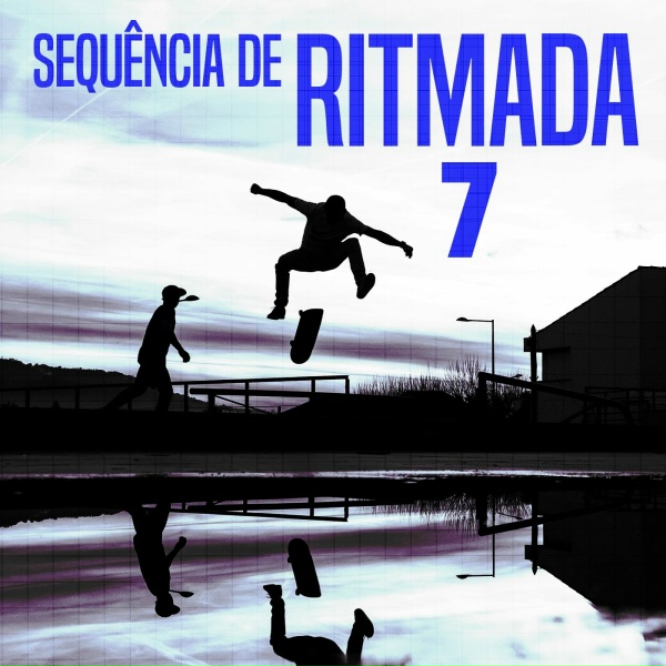 Обложка: mc lipzl - SEQUÊNCIA DE RITMADA 7