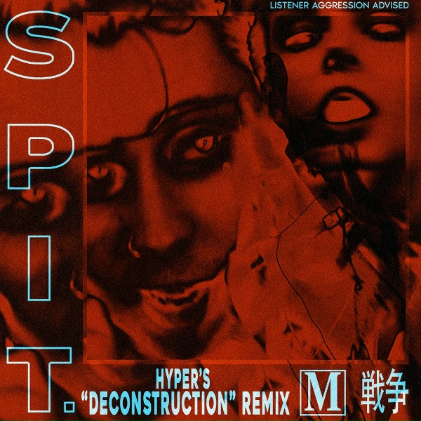 Обложка: WARGASM (UK) - Spit. (Hyper's Deconstruction Remix)