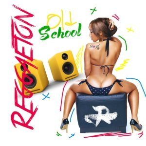 Обложка: Reggaetones - Sabor a Melao (Regueton Viejo)