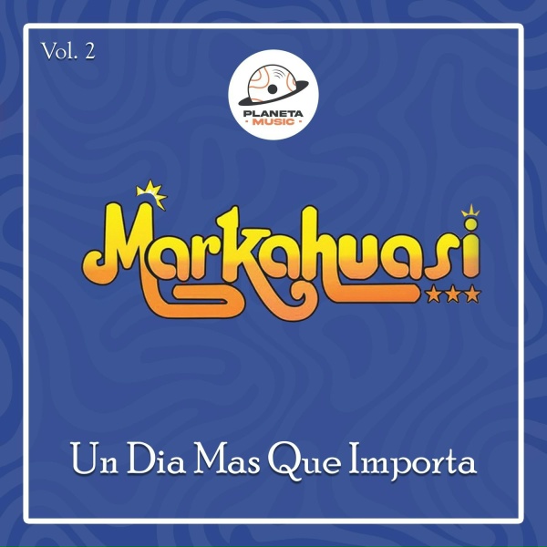 Обложка: Grupo Markahuasi - Regresa Amor Mio