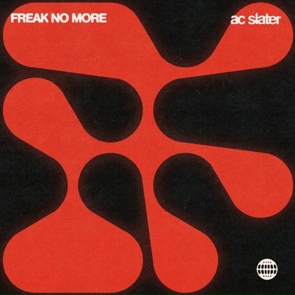 Обложка: AC Slater - Freak No More