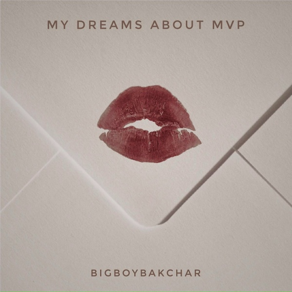 Обложка: bigboybakchar - mvp