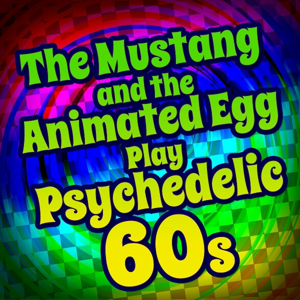 Обложка: The Mustang - Haight Ashbury Time