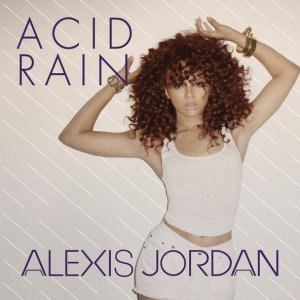 Обложка: Alexis Jordan - Acid Rain