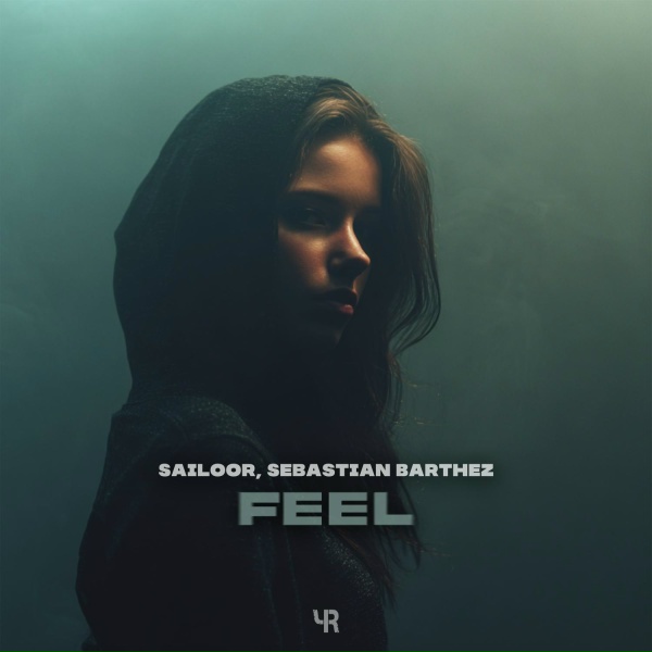 Обложка: Sailoor, Sebastian Barthez - Feel