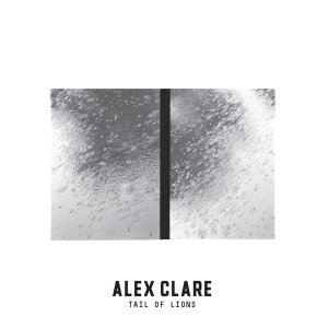 Обложка: Alex Clare - Tell Me What You Need