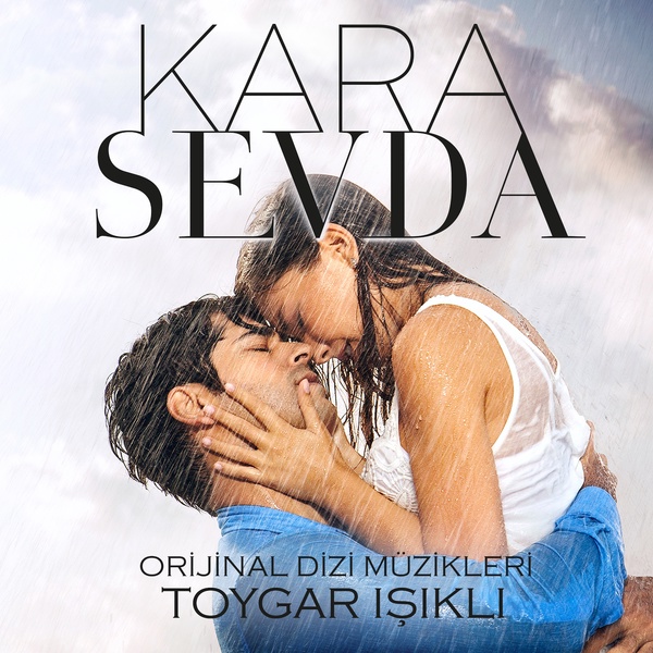 Обложка: Toygar Işıklı - Kara Sevda Jenerik Müziği