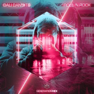 Обложка: Bali Bandits - Roll 'n Rock