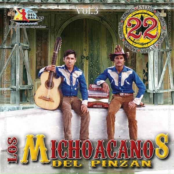 Обложка: Los Michoacanos de Pinzan de Eugenio Valle - La chupacera