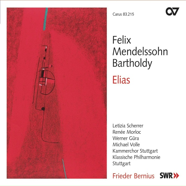 Обложка: Werner Güra, Michael Volle, Klassische Philharmonie Stuttgart, Kammerchor Stuttgart, Frieder Bernius - Mendelssohn: Elijah, Op. 70, MWV A 25 / Part 1 - No. 10 "So wahr der Herr Zebaoth lebet"