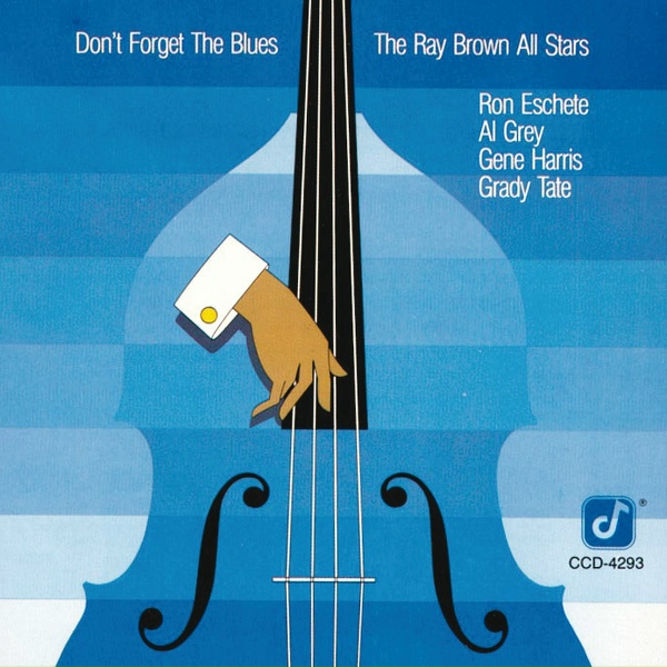 Обложка: The Ray Brown All Stars - Rocks In My Bed