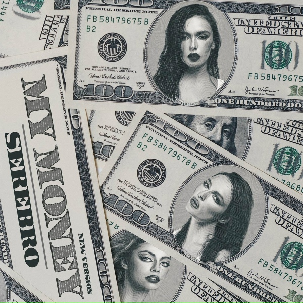 Обложка: SEREBRO - My Money (New Version)