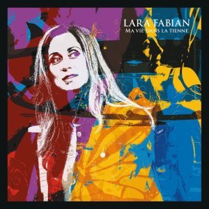 Обложка: Lara Fabian - C'est ma terre