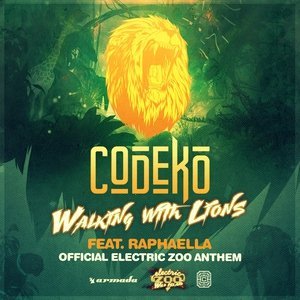 Обложка: Codeko feat. RAPHAELLA - Walking With Lions