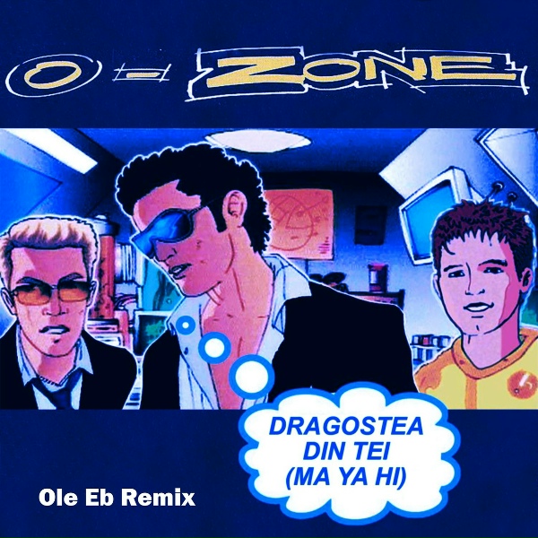 Обложка: O-Zone - Dragostea Din Tei