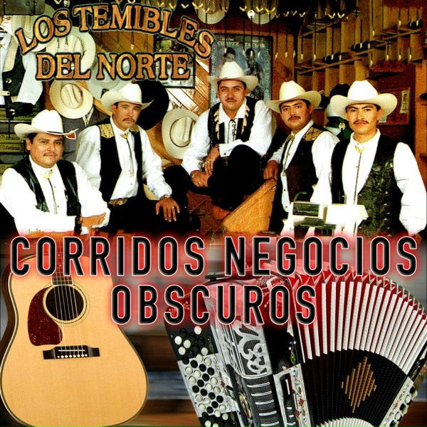 Обложка: Los temibles del norte - La mafia no tiene fin