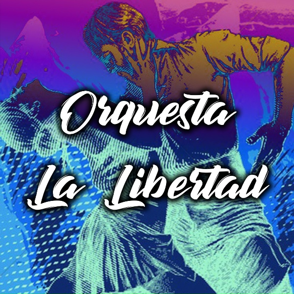 Фото: Orquesta La Libertad