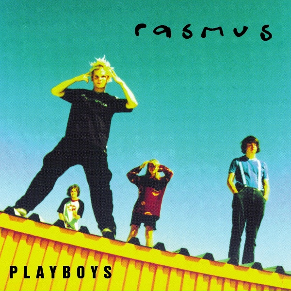 Обложка: The Rasmus - Playboys