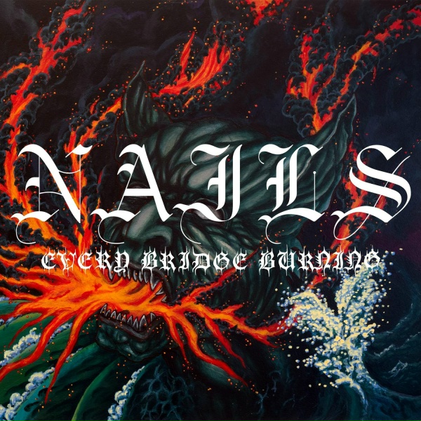 Обложка: Nails - No More Rivers To Cross