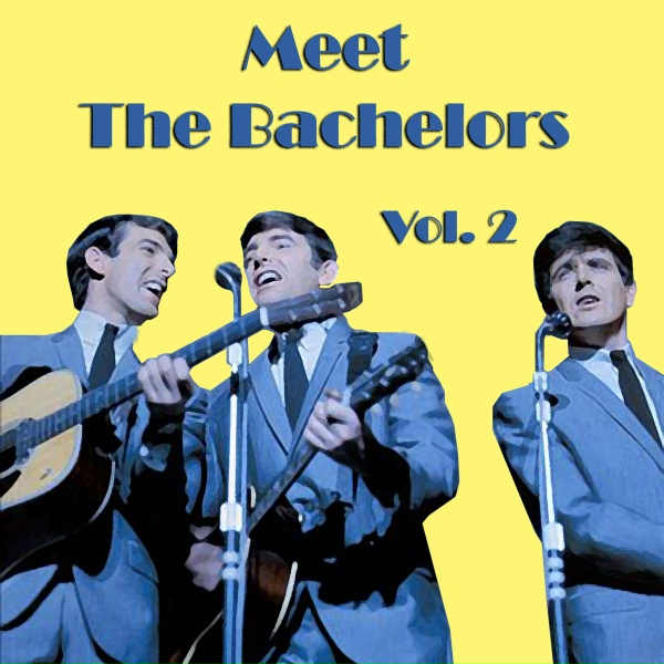 Обложка: The Bachelors - Love Is All