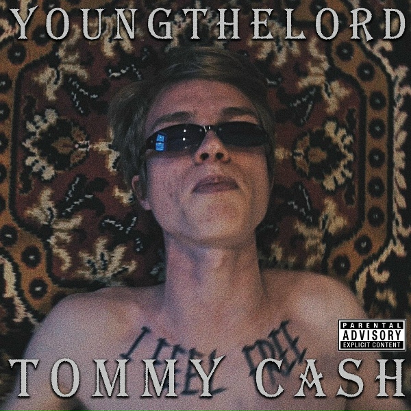 Обложка: youngthelord - Tommy Cash