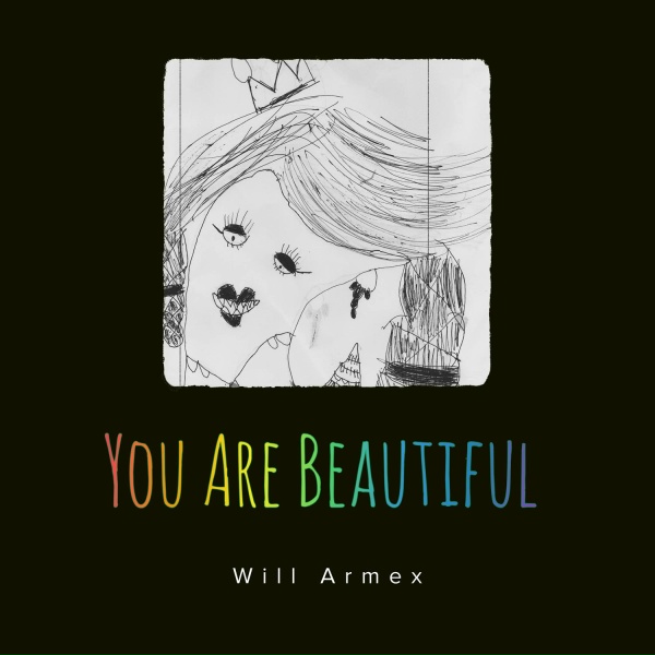 Обложка: Will Armex - You Are Beautiful