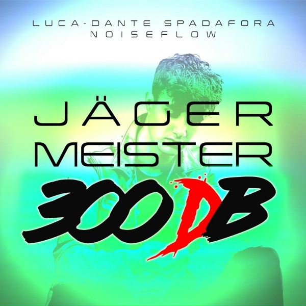 Обложка: Luca-Dante Spadafora, Noiseflow - JÄGERMEISTER