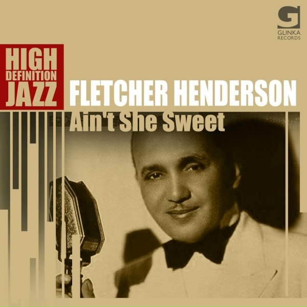 Обложка: Fletcher Henderson, The Dixie Stompers - Brotherly Love