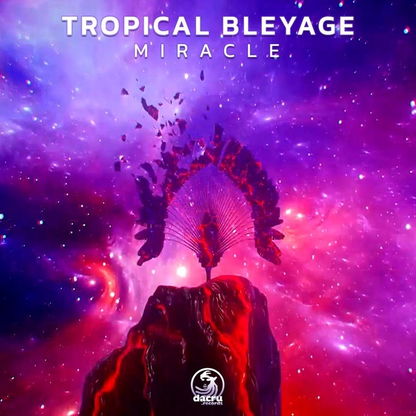 Обложка: Tropical Bleyage - Miracle