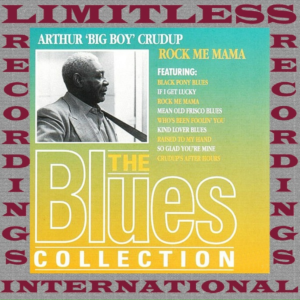 Обложка: Arthur "Big Boy" Crudup - Boy Friend Blues